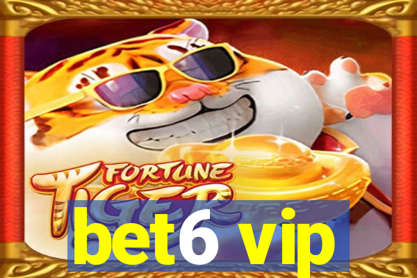 bet6 vip